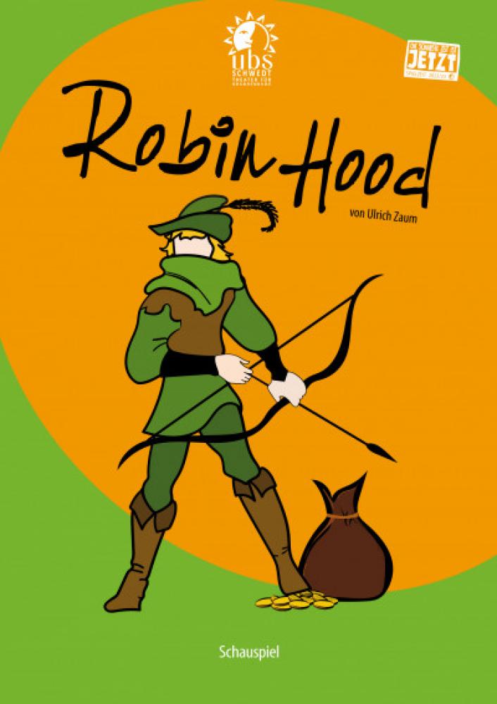 Gastspiel der ubs. Robin Hood